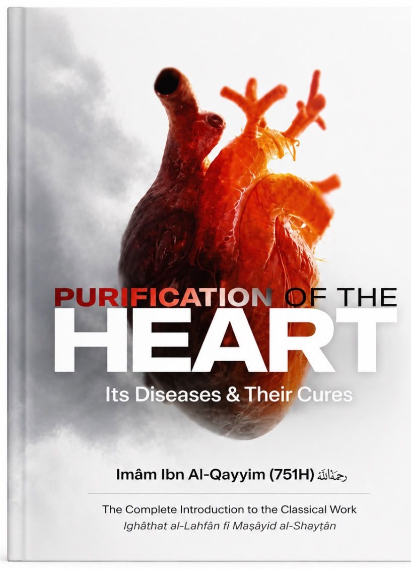 Purification of the Heart: Its Diseases & Their Cures